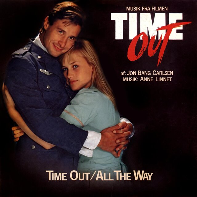 Time Out/All The Way (Musik Fra Filmen Time Out)