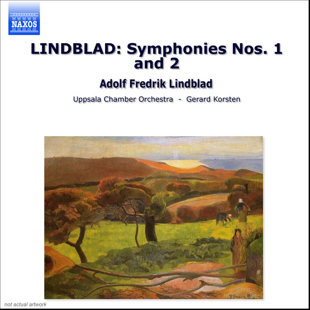 Lindblad: Symphonies Nos. 1 and 2