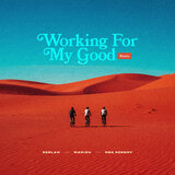 Working for My Good