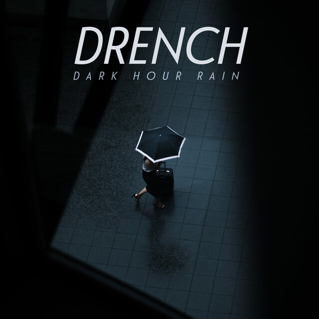 Dark Hour Rain