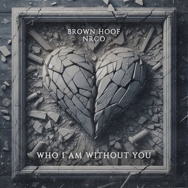 Who I Am Without You