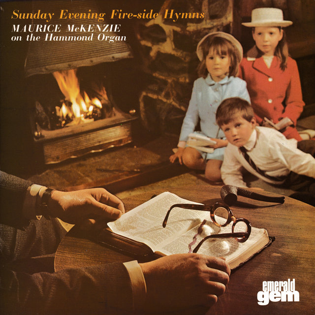 Sunday Evening Fire-Side Hymns