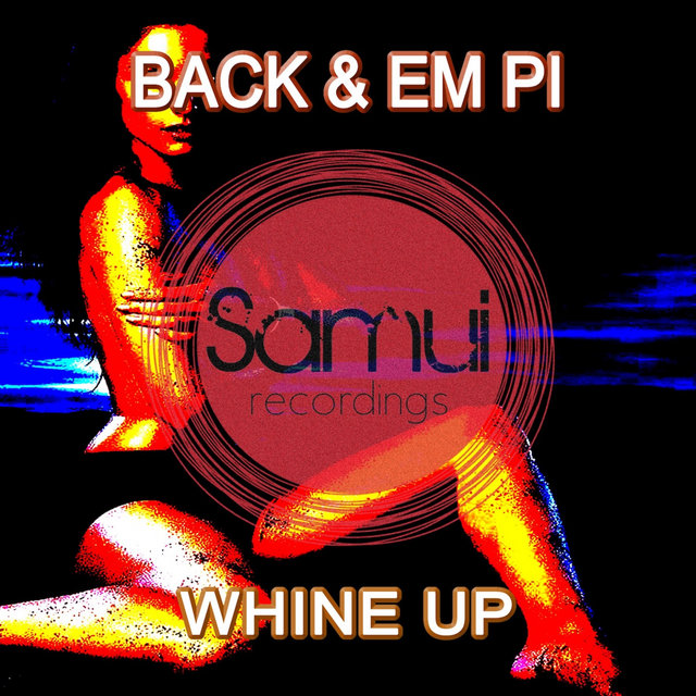Whine Up