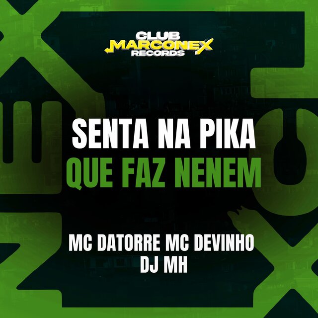 Senta na Pika Que Faz Neném