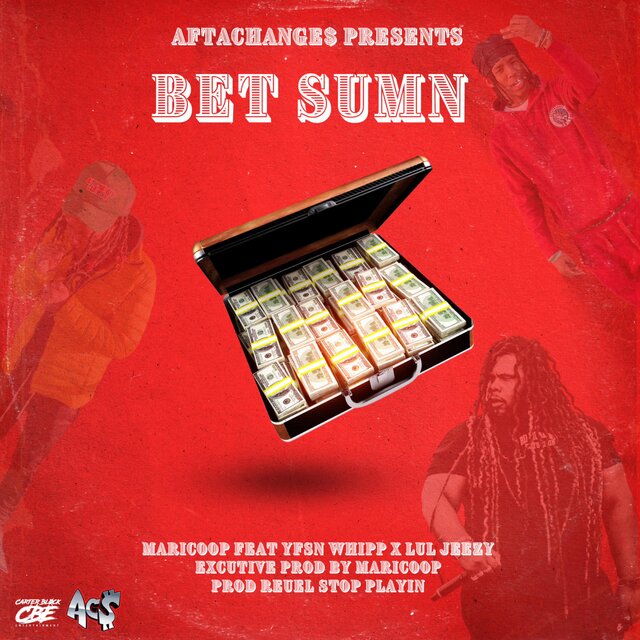 Bet Sumn (feat. Lul Jeezy & Yfsn whipp)
