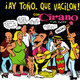 Cover art for album Ay Tono, Que Vacilon! by Cirano, Los Cacos