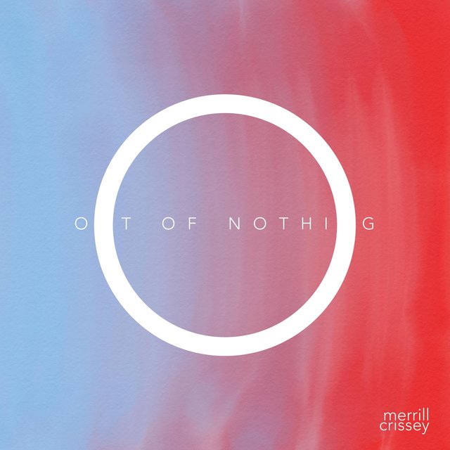 Out of Nothing