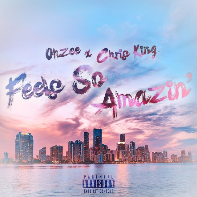 Feels So Amazin' (feat. Chris King)