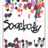Somebody
