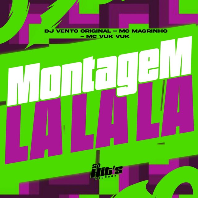 Montagem Lá Lala