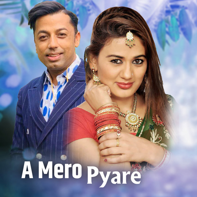 A mero pyare