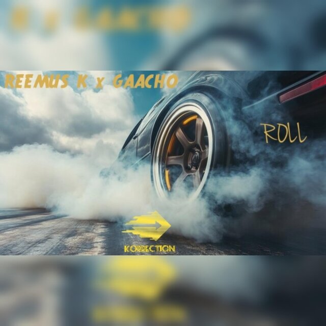ROLL (feat. Gaacho)