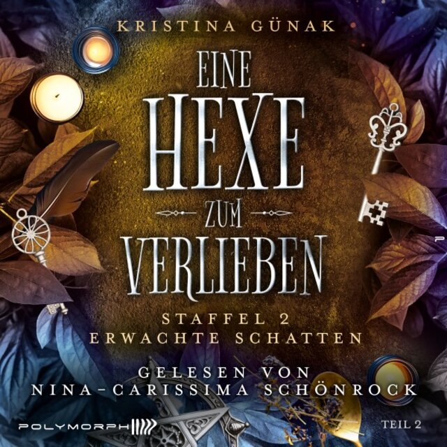 Erwachte Schatten (Eine Hexe zum Verlieben)