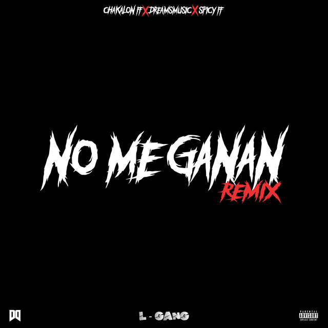 No Me Ganan (Remix)