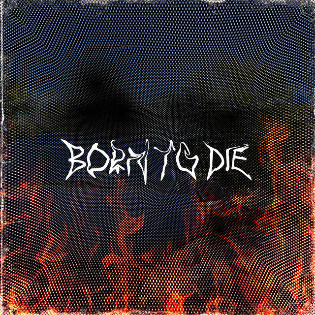 Born to Die