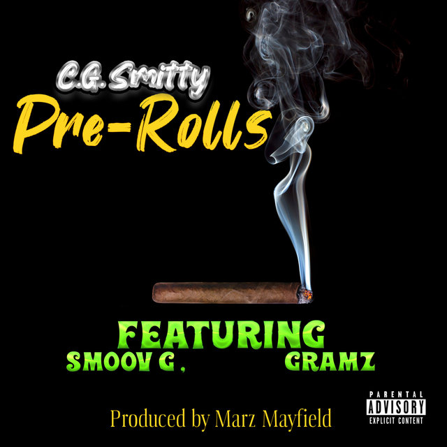 Pre-Rolls (feat. Gramz)