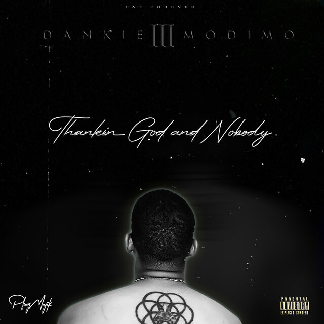 DM3: Thanking God and Nobody Else