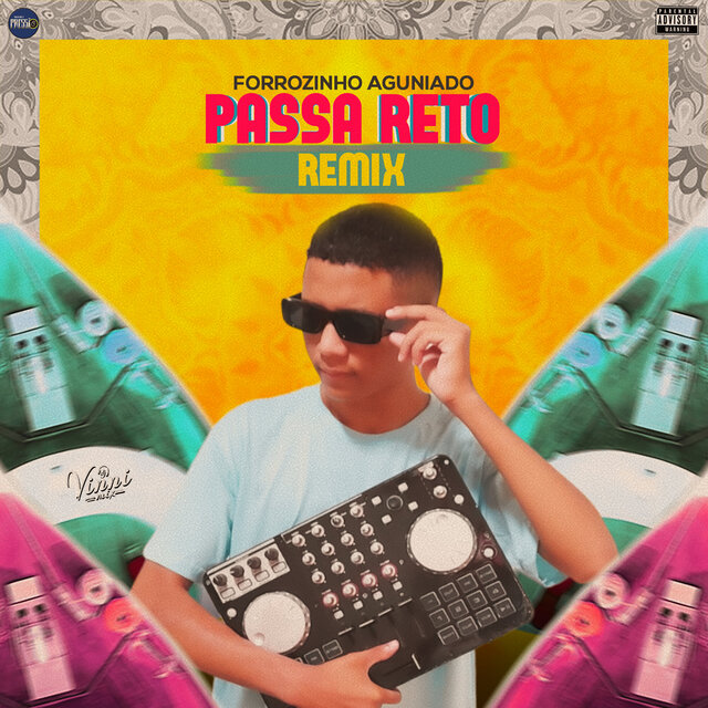 Passa Reto Forrozin Aguniado (Remix)