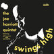 Cover art for album Swings High by The Joe Harriott Quintet, Stu Hamer, Pat Smythe, Coleridge Goode, Phil Seaman