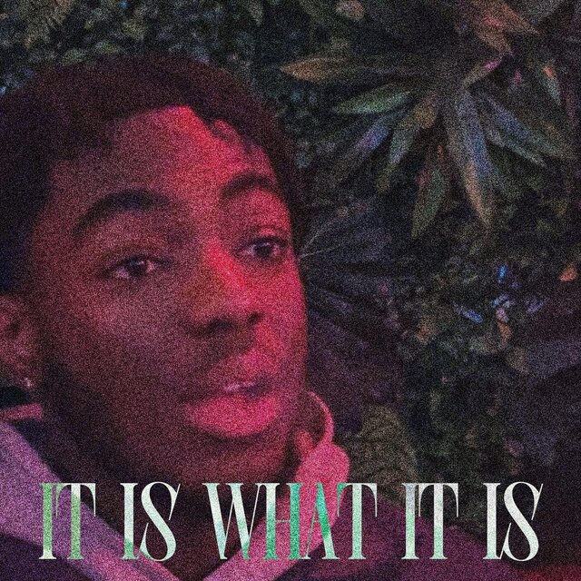 It Is What It Is