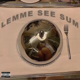 Lemme See Sum 2 (feat. Taye Levell & SieteGang Yabbie)