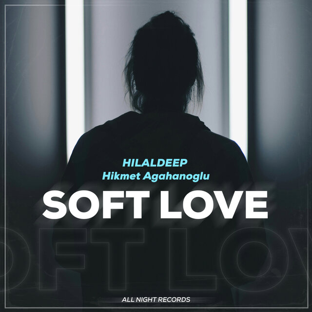 Soft Love