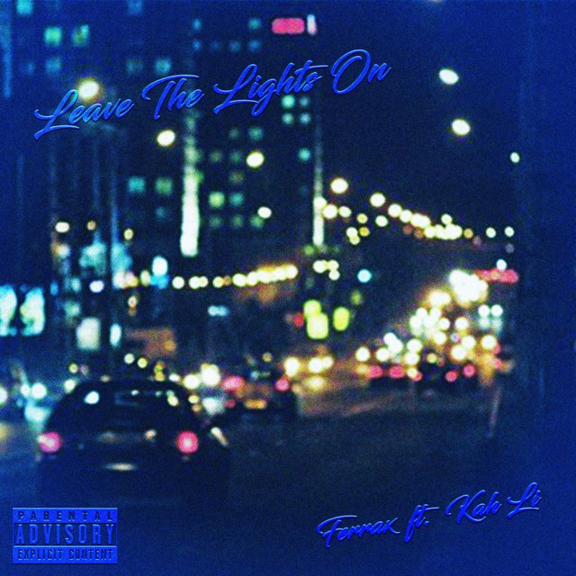 Leave The Lights On (feat. Kah Li)