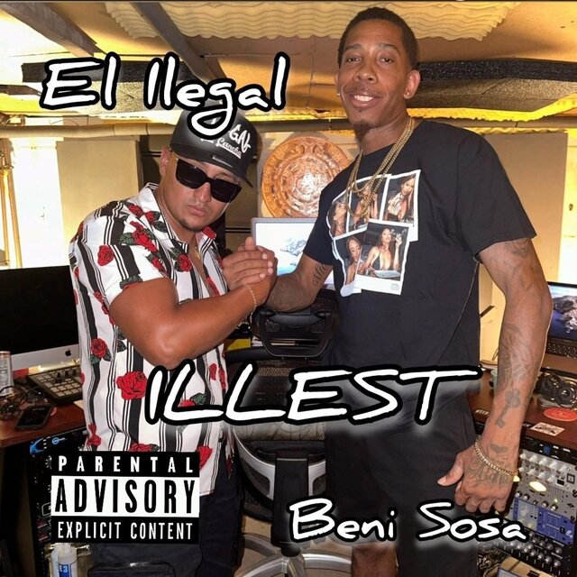 ILLEST (feat. Beni sosa)