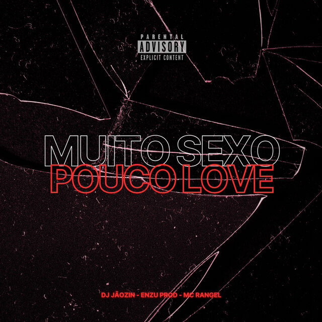 Muito Sexo Pouco Love