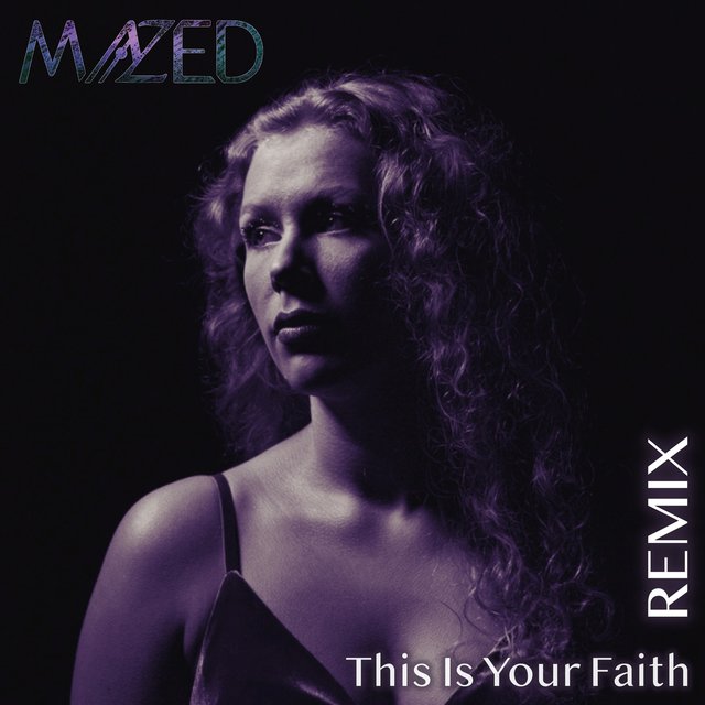 This Is Your Faith (Zwart Remix)