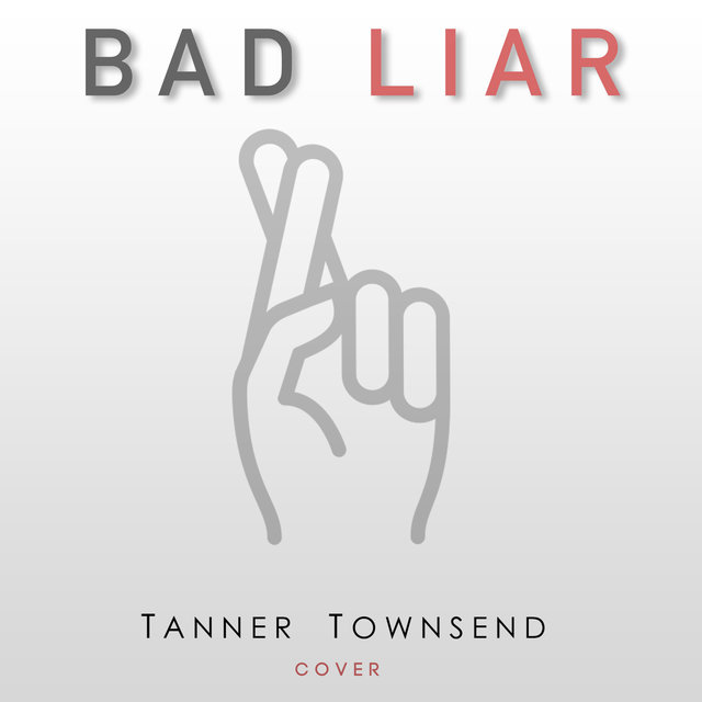 Bad Liar