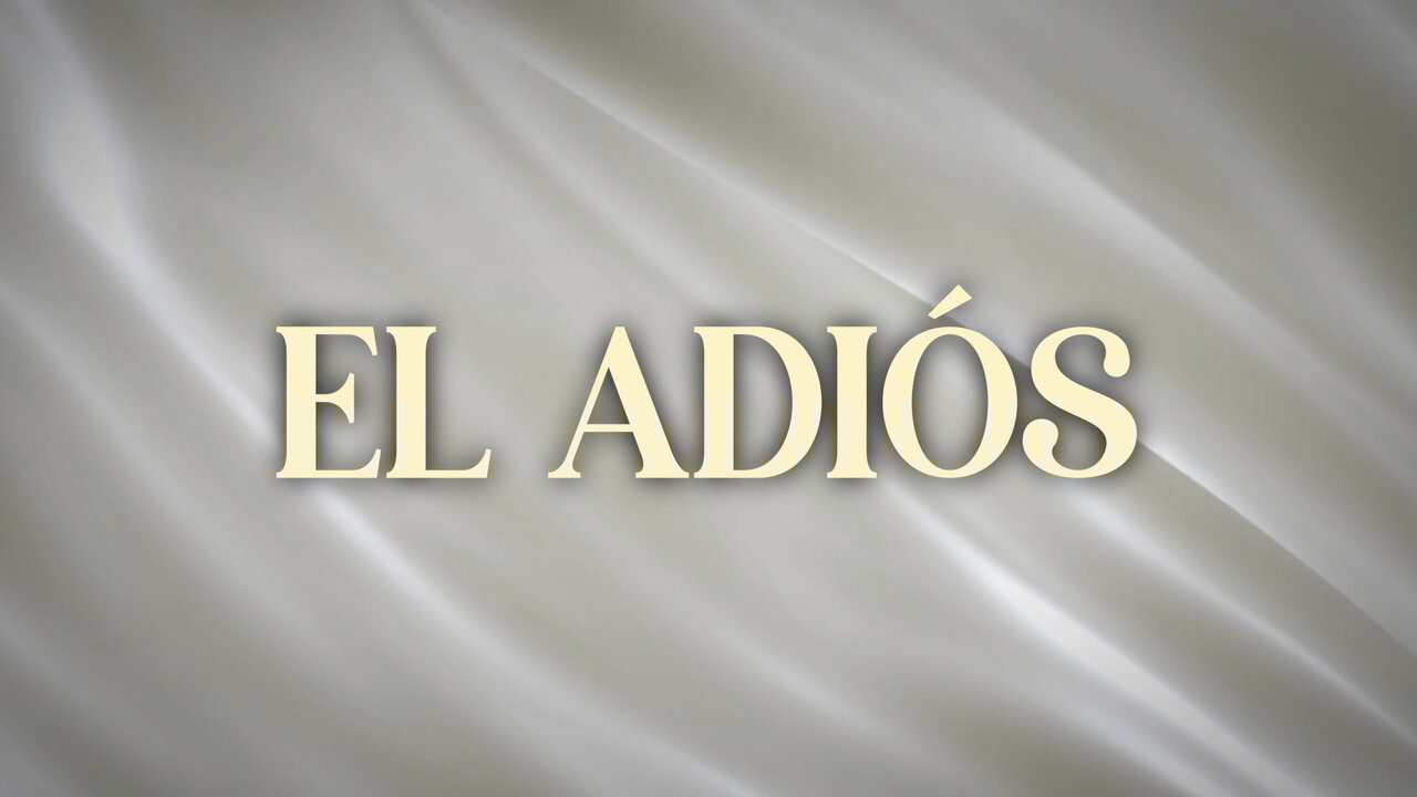 El Adiós
