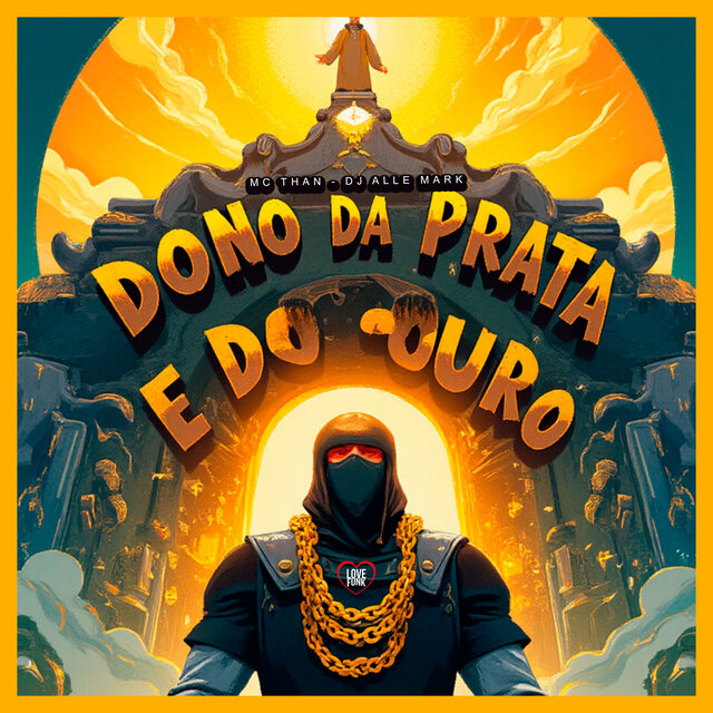 Dono da Prata e do Ouro