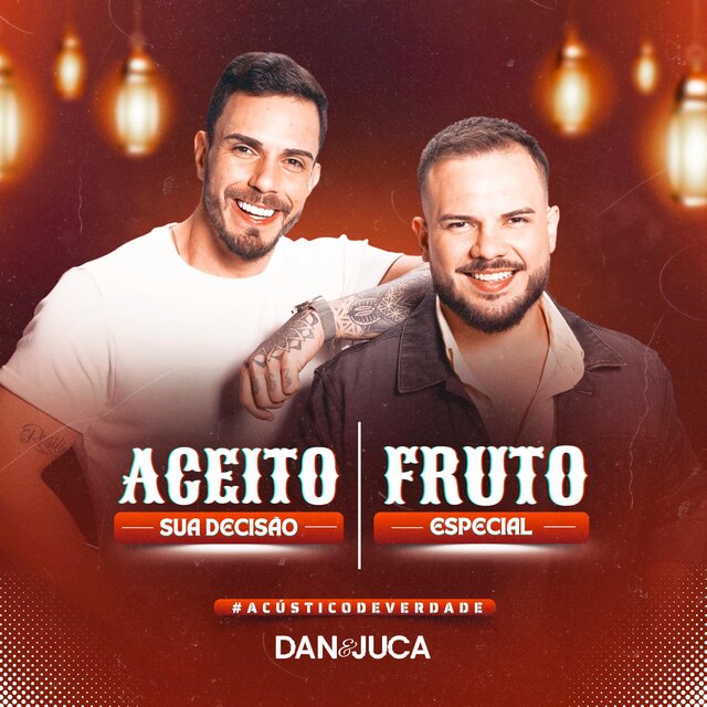 Aceito Sua Decisão / Fruto Especial (Acústico de Verdade)