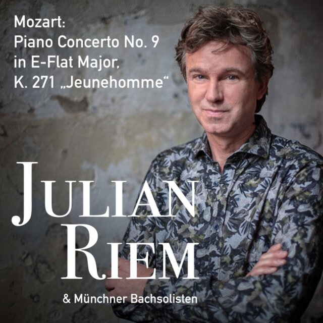 Mozart: Piano Concerto No. 9 in E-Flat Major, K. 271 