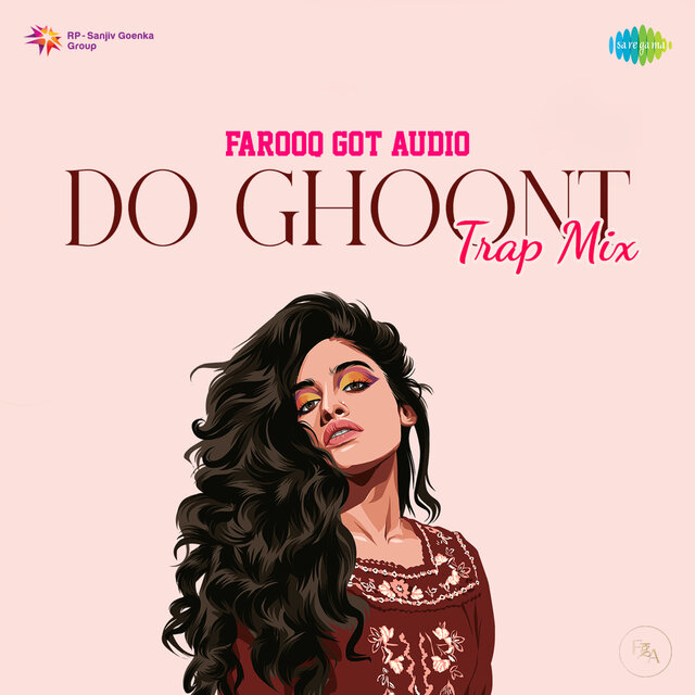 Do Ghoont (Trap Mix)