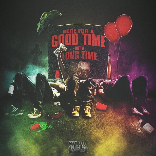 Here for a Good Time, Not a Long Time...