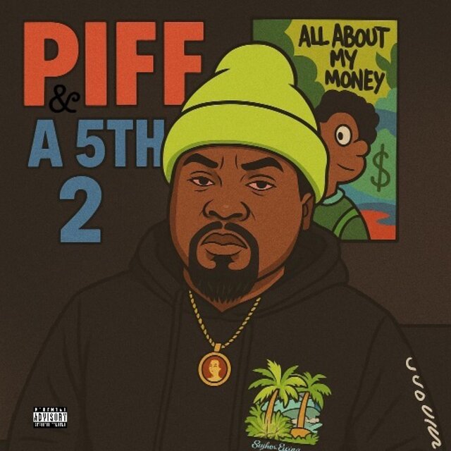 Piff And A 5th 2