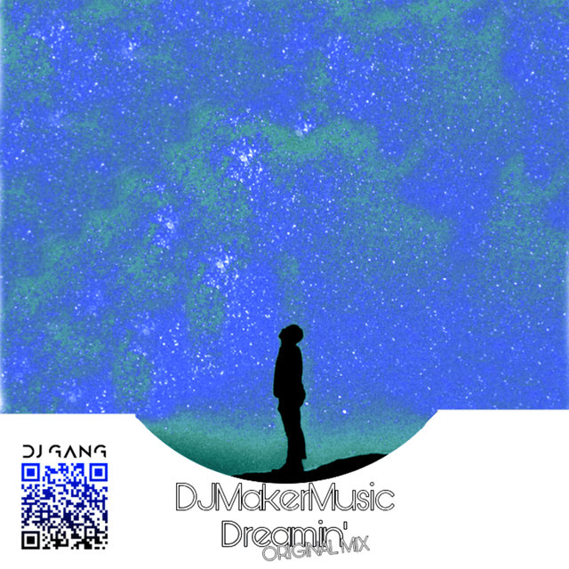 Dreamin' (Original Mix)
