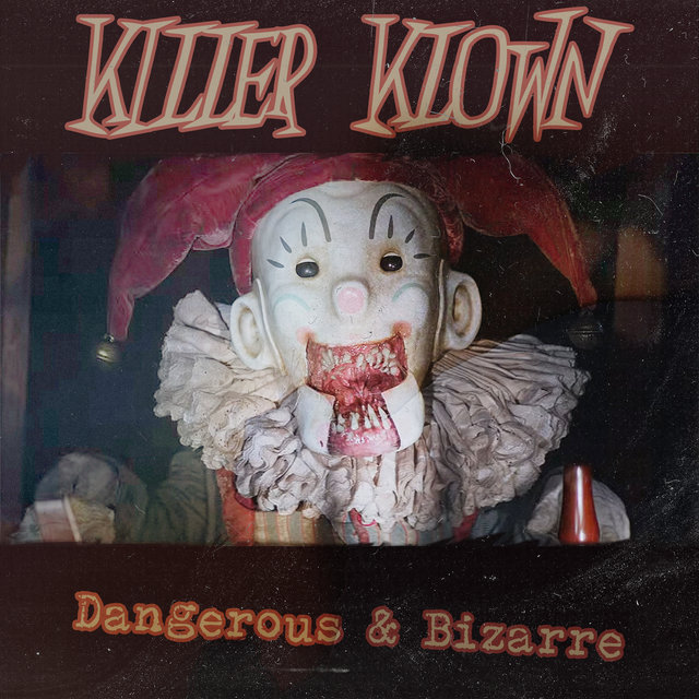 Dangerous & Bizarre