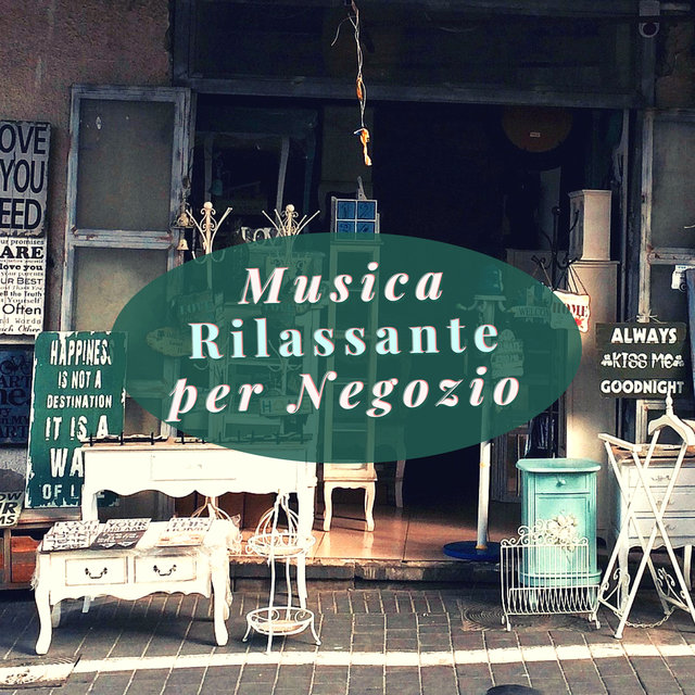 Musica Rilassante per Negozio - Canzoni per Parrucchiere, Abbigliamento e Cafè