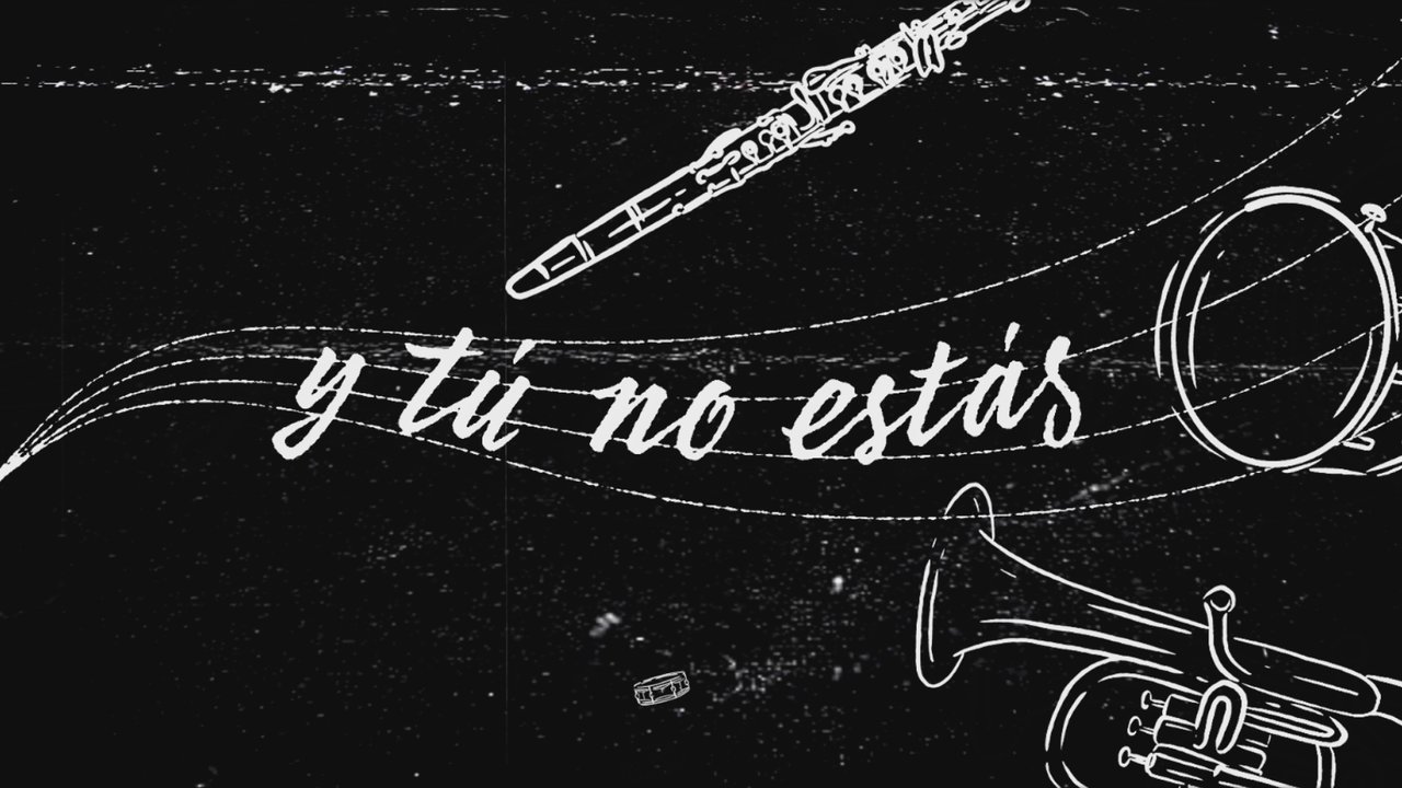 Y Tú No Estás (Versión Banda [Lyric Video])