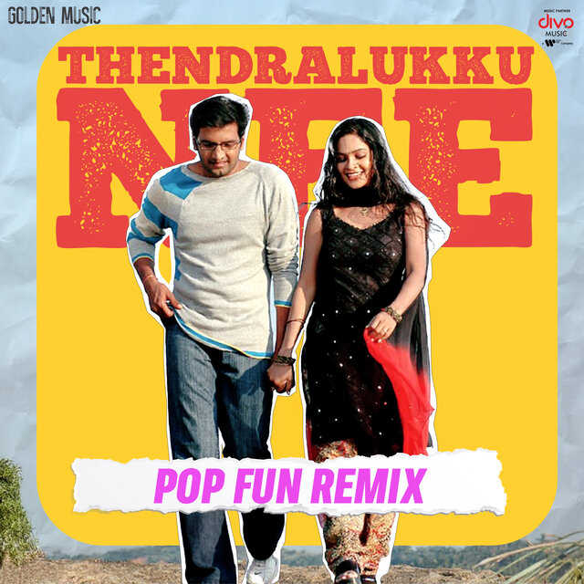 Thendralukku Nee - Pop Funk Remix