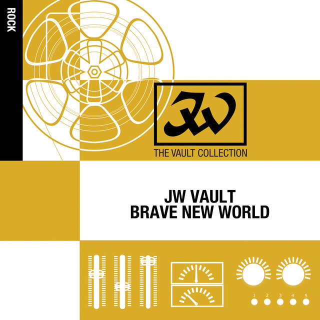 JW Vault - Brave New World