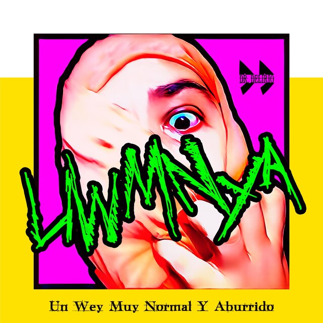 Uwmnya (Un Wey Muy Normal Y Aburrido)