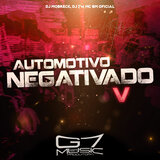Automotivo Negativado V