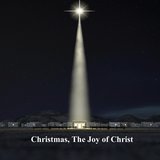 Christmas, The Joy of Christ (Orchestral Arrangment) [Instrumental]