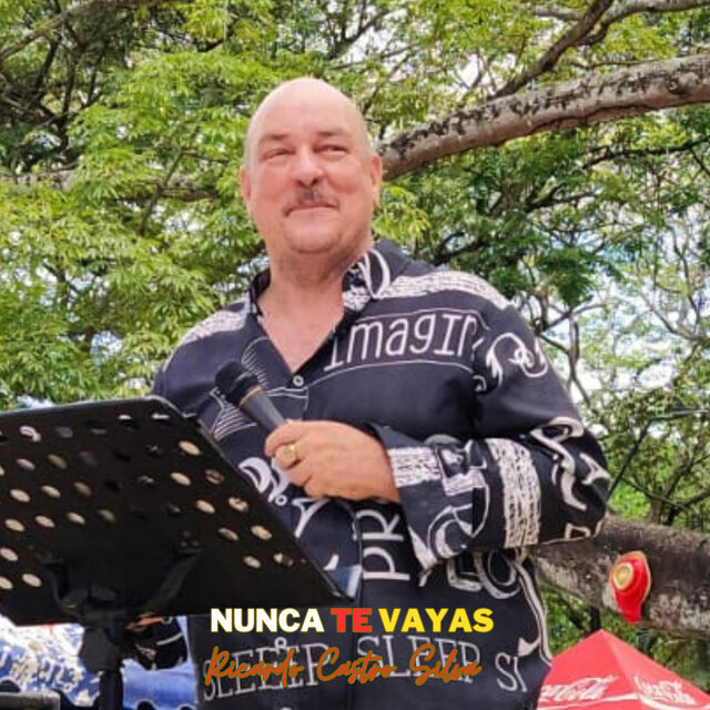 Nunca Te Vayas