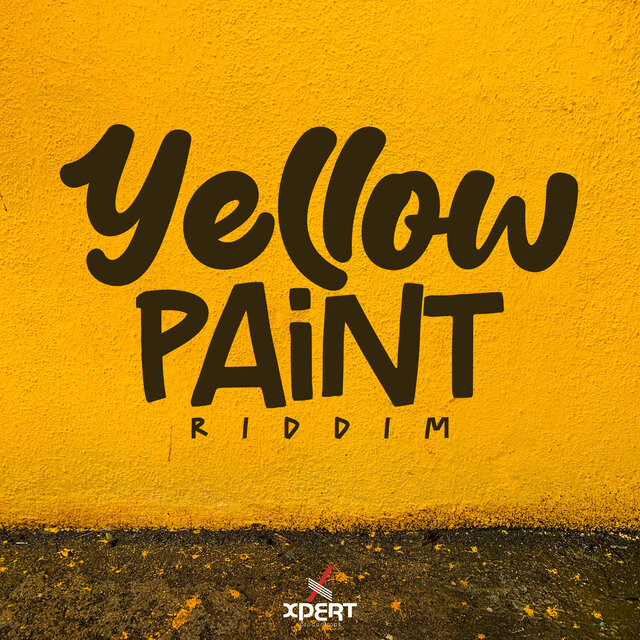 Yellow Paint Riddim