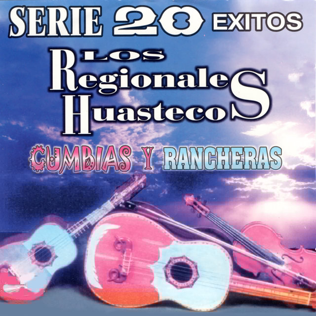 Cumbias y Rancheras - Serie 20 Exitos